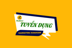 TUYỂN DỤNG MARKETING MANAGER - CƠ HỘI VIỆC LÀM HẤP DẪN 